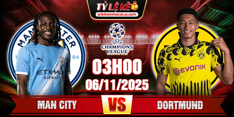 Soi kèo Man City vs Dortmund, 3h ngày 6/11 - Cúp C1 3 Man City vs Dortmund, 3h ngày 6_11 - Cúp C1