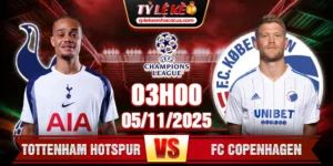 Soi Kèo Tottenham Hotspur Vs FC Copenhagen 03h00 Ngày 5/11 - UCL 25/26 9 Tottenham Hotspur Vs FC Copenhagen 03h00 Ngày 5_11 - UCL 25_26