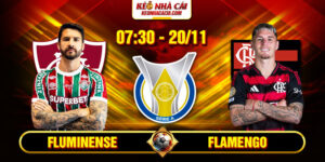 Soi Kèo Fluminense Vs Flamengo 7h30 20/11 - VĐQG Brazil 13 Fluminense Vs Flamengo 7h30 20_11 - VĐQG Brazil