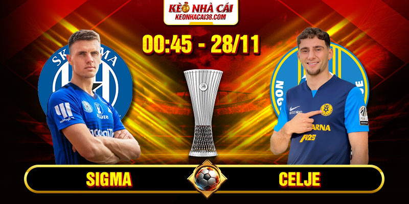 Soi Kèo Sigma Vs Celje 0h45 Ngày 28/11 - UEFA Europa Conference 2 Soi Kèo Sigma Vs Celje 0h45 Ngày 28_11 - UEFA Europa Conference