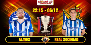Soi Kèo Alaves Vs Real Sociedad 22h15 06/12 - La Liga 9 Soi Kèo Alaves Vs Real Sociedad 22h15 06_12 - La Liga